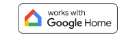 Works with Google Home Works with Google Home